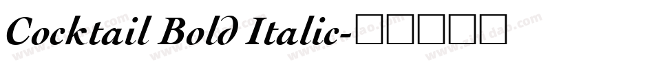 Cocktail Bold Italic字体转换